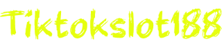Tiktokslot188